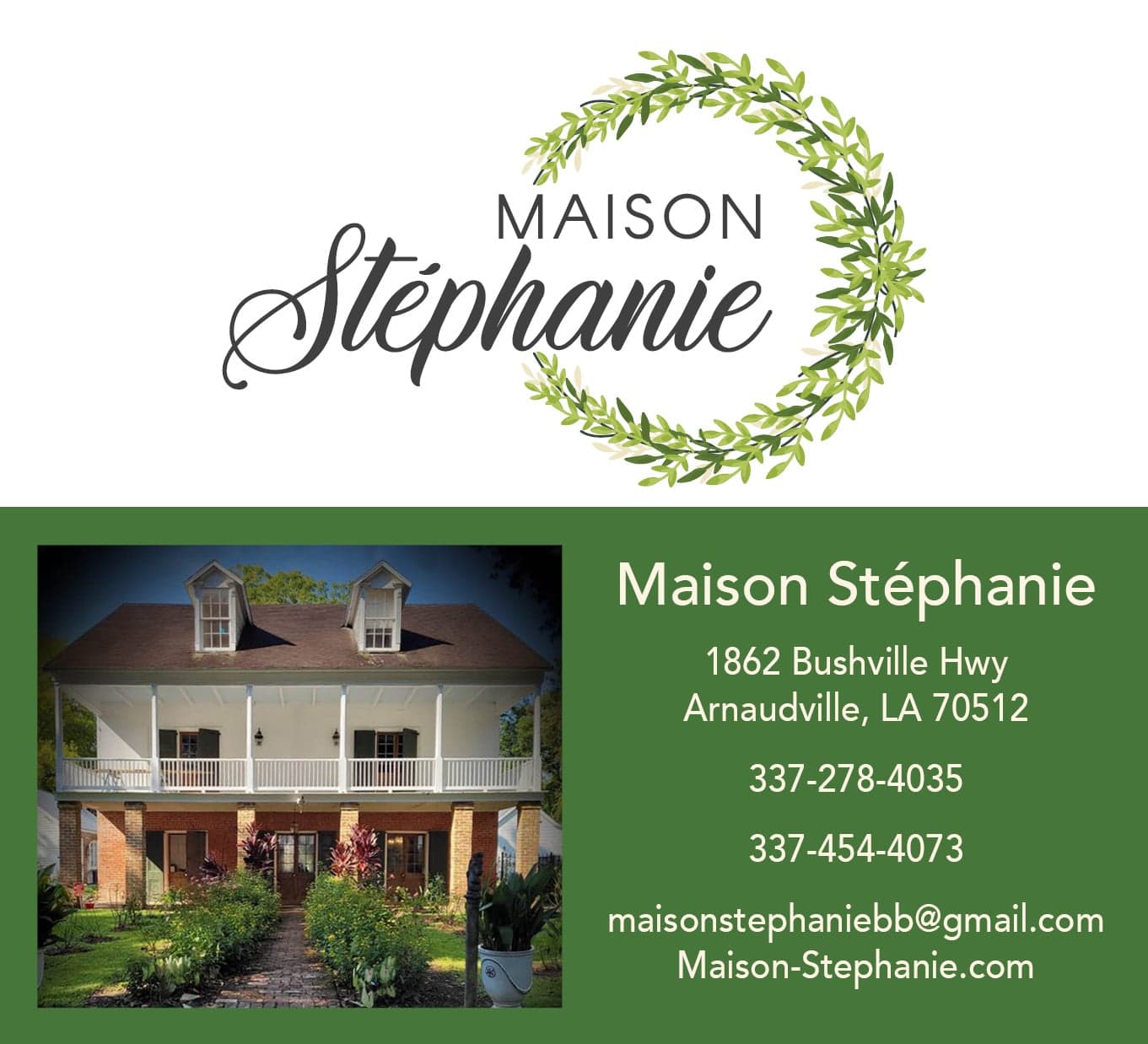 A promotional graphic for Maison Stéphanie, featuring contact information and a photo of the establishment.