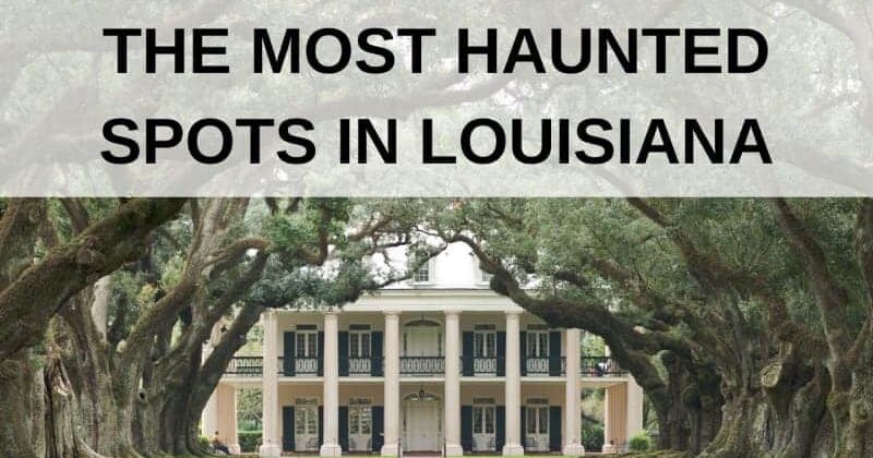 The Most Haunted Spots in Louisiana, Louisiana Bed and Breakfast Association
