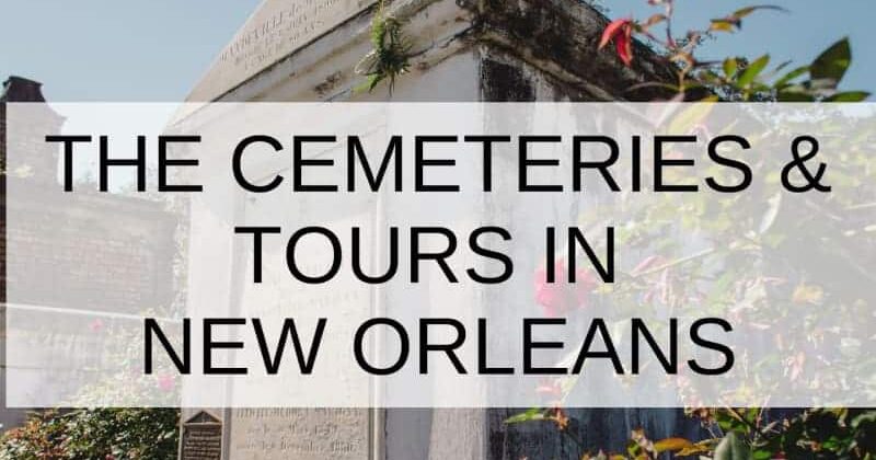 The Cemeteries &#038; Tours in New Orleans, Louisiana Bed and Breakfast Association